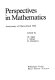 Perspectives in mathematics : anniversary of Oberwolfach 1984