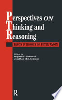 Perspectives on thinking and reasoning : essays in honour of Peter Wason