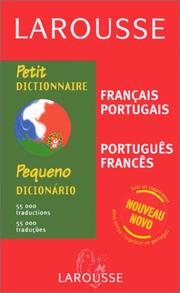 Petit dictionnaire français-portugais, portugais-français : Pequeno dicionário francês-português, português-francês