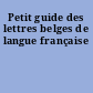 Petit guide des lettres belges de langue française