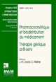 Pharmacocinétique et biodistribution du médicament : Thérapie génique anti-sens