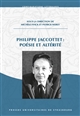 Philippe Jaccottet : poésie et altérité