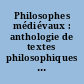 Philosophes médiévaux : anthologie de textes philosophiques : XIIIe-XIVe siècles