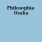 Philosophia Osaka