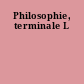 Philosophie, terminale L