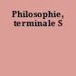 Philosophie, terminale S