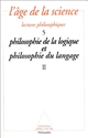 Philosophie de la logique et philosophie du langage : II : Langues et calculs