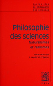 Philosophie des sciences : [2] : Naturalismes et réalismes