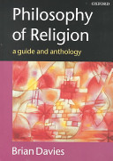 Philosophy of religion : a guide and anthology