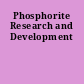 Phosphorite Research and Development