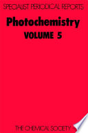 Photochemistry : Volume 5