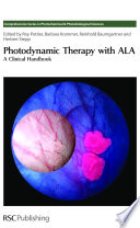 Photodynamic Therapy with ALA : A Clinical Handbook