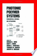 Photonic polymer systems : fundamentals, methods, and applications