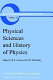 Physical sciences and history of physics