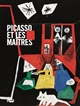 Picasso et les maîtres