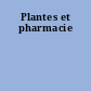 Plantes et pharmacie