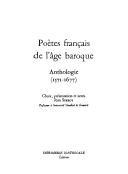 Poètes français de l'âge baroque : anthologie, 1571-1677