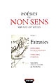 Poésies du non-sens : Tome 1 : Fatrasies : Fatrasies de Beaumanoir, Fatrasies d'Arras