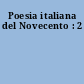 Poesia italiana del Novecento : 2