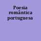 Poesia romântica portuguesa