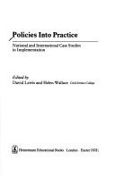 Policies into practice.National and international case studies in implementation edited by D.Lewis & H.Wallace