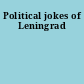 Political jokes of Leningrad