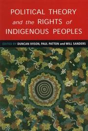 Political theory and the rights of indigenous peoples