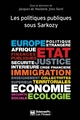 Politiques publiques : 3 : Les politiques publiques sous Sarkozy