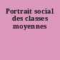 Portrait social des classes moyennes