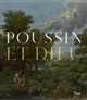 Poussin et Dieu : [exposition, Paris, Musée du Louvre, 30 mars -29 juin 2015]