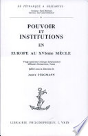 Pouvoir et institutions en Europe au XVIe siècle