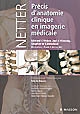 Précis d'anatomie clinique en imagerie médicale