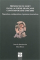 Présences du sujet dans la poésie française contemporaine (1980-2008) : figurations, configurations et postures énonciatives