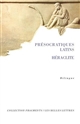 Présocratiques latins : Héraclite