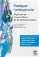Pratiquer l'orthophonie : expériences et savoir-faire de 33 orthophonistes