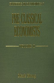Pre-classical economists : Volume 2 : Pierre le Pesant Boisguilbert (1645-1714), George Berkeley (1685-1753), Baron de Montesquieu (1689-1755), Ferdinando Galiani (1727-1787), James Anderson (1739-1808), Dugald Stewart (1753-1828)