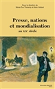Presse, nations et mondialisation au XIXe siècle