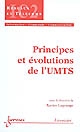 Principes et évolutions de l'UMTS