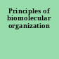 Principles of biomolecular organization