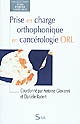 Prise en charge orthophonique en cancérologie ORL