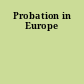 Probation in Europe