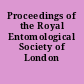 Proceedings of the Royal Entomological Society of London