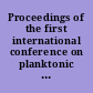 Proceedings of the first international conference on planktonic microfossils, Geneva 1967 : 1