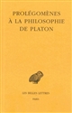 Prolégomènes à la philosophie de Platon