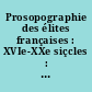 Prosopographie des élites françaises : XVIe-XXe siçcles : guide de recherche