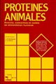 Protéines animales : extraits, concentrés et isolats en alimentation humaine... : 1982