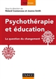 Psychothérapie et éducation : la question du changement
