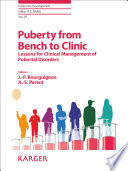 Puberty from bench to clinic : lessons for clinical management of pubertal disorders