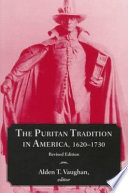 Puritan tradition in America : 1620-1730