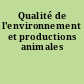 Qualité de l'environnement et productions animales
